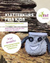 Kletterkurs Kinder Fels ab Mittwoch 6. Mai!